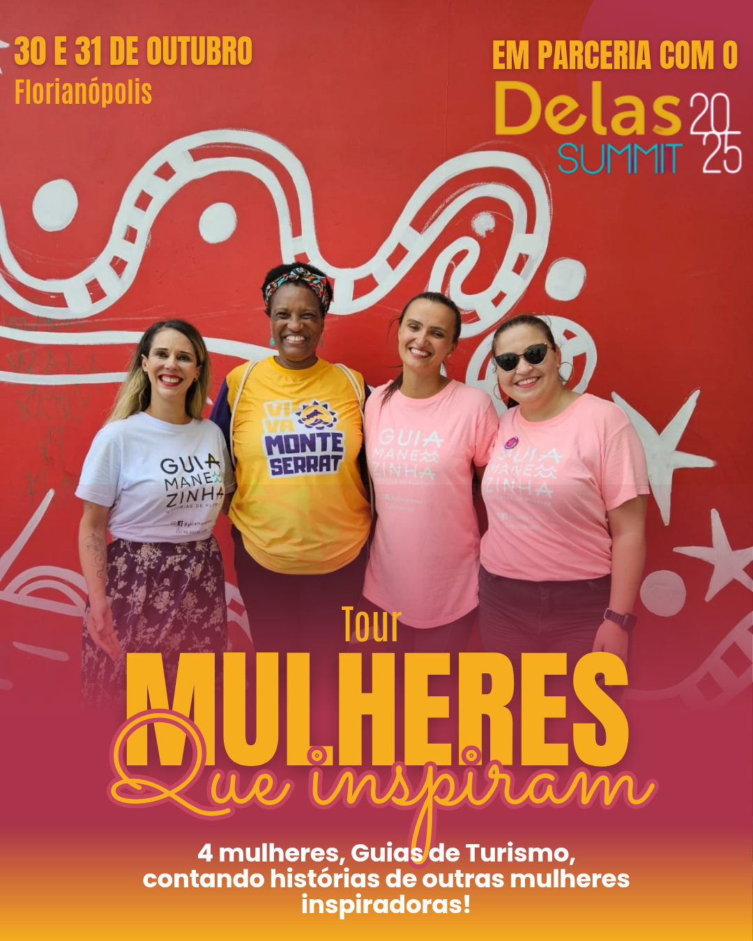 Tour Mulheres que Inspiram – 31 de outubro